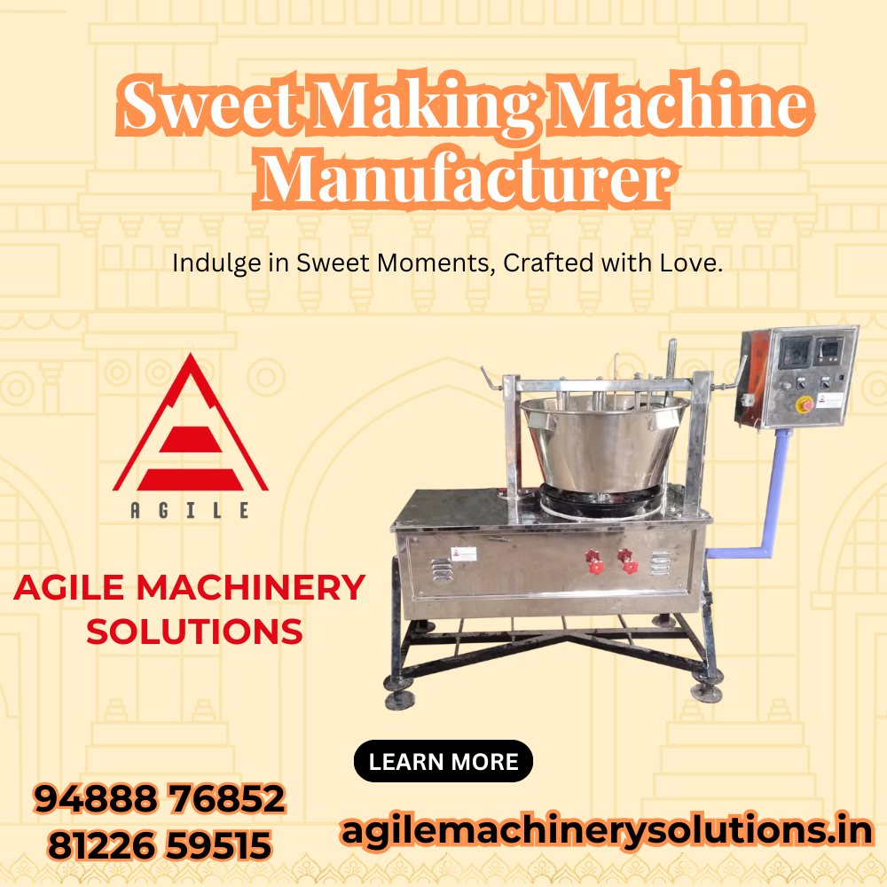Sweet Making Machine Manufacturer – Agile Machinery Solutions
