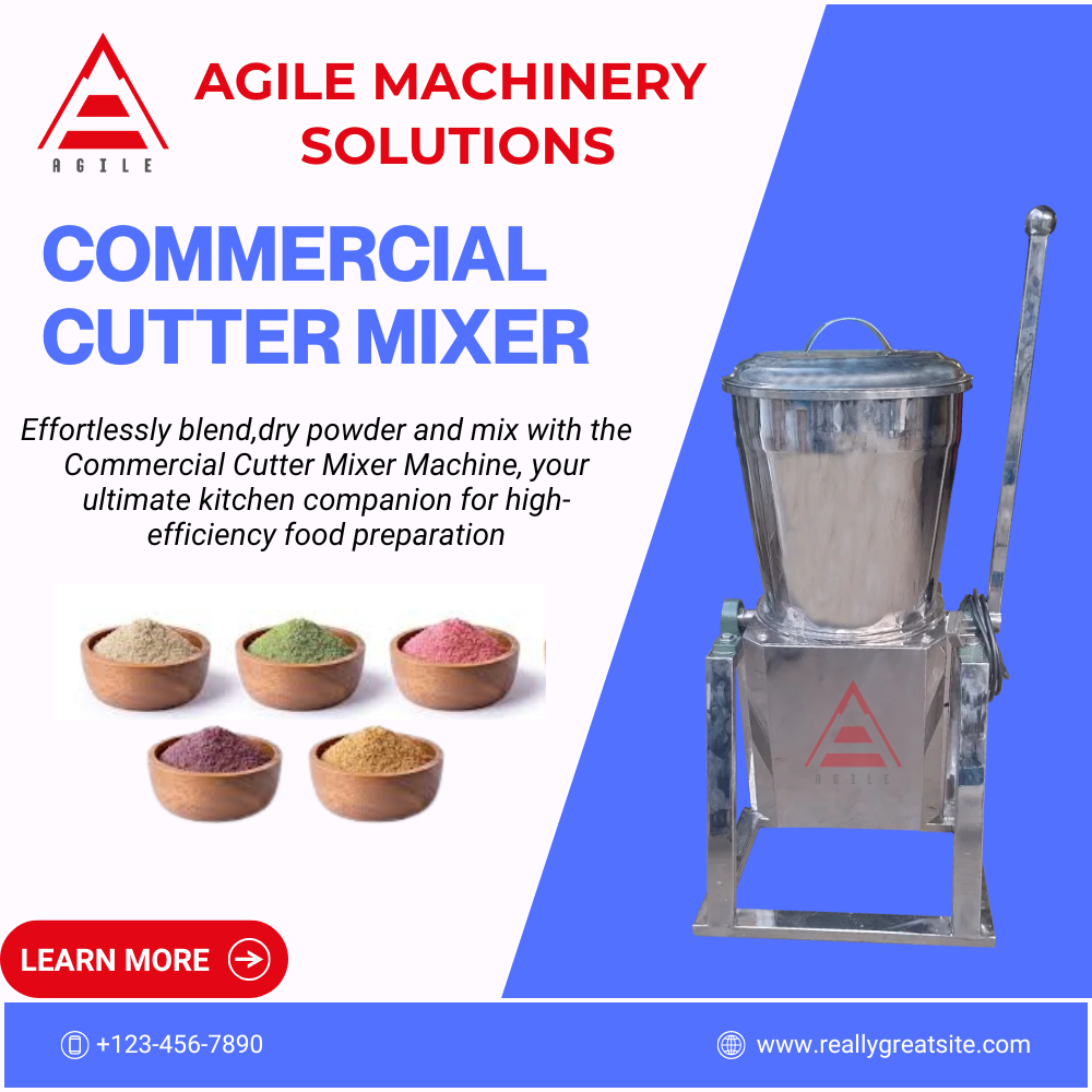 Commercial Cutter Mixer Machine by Agile Machinery Solutions
