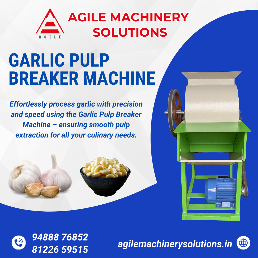 Garlic Pulp Breaker Machine Manufacturer – Agile Machinery Solution