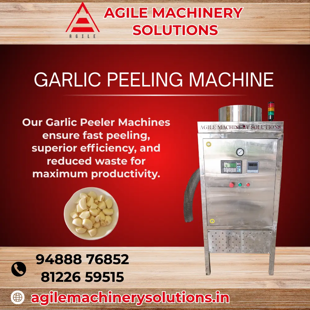 Garlic Peeler Machine Manufacturers – Agile Machinery Solutions